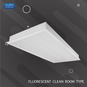 FLUORESCENT CLEAN ROOM TYPE